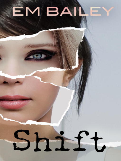 Title details for Shift by Em Bailey - Available